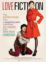 Watch Love Fiction (2012) Online Full Movie Free