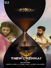 Watch Then Chennai (2024) Online Full Movie Free