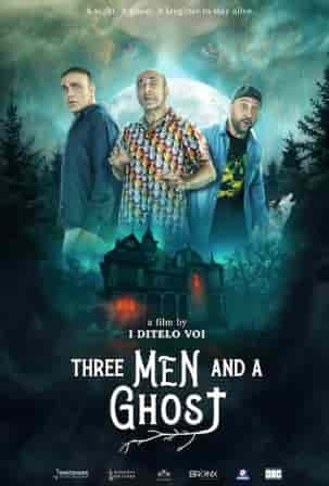 Watch Three Man And A Ghost (2024) Online Full Movie Free