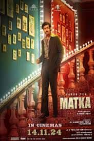 Watch Matka (2024) Online Full Movie Free